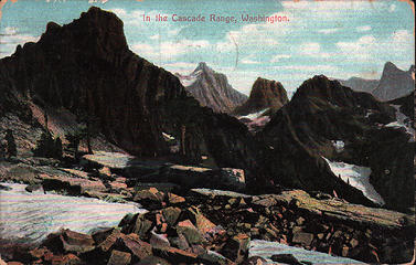 [i:79c837b011]In the Cascade Range, Washington.[/i:79c837b011] Mailed July 22, 1908.